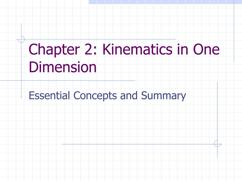 chapter 2 kinematics in one dimension