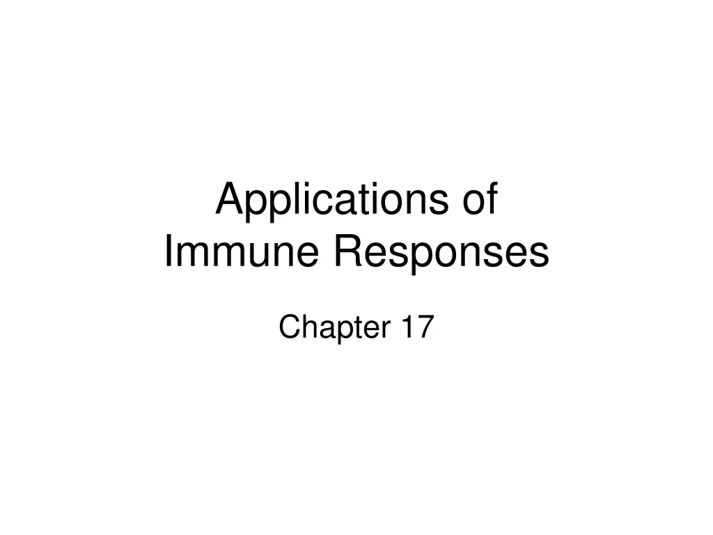 applications of immune responses