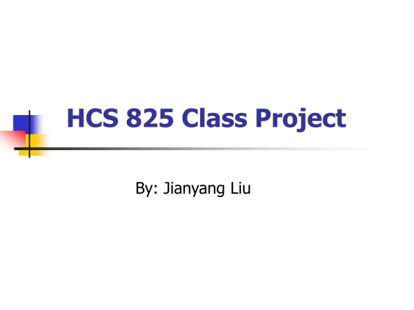 HCS 825 Class Project