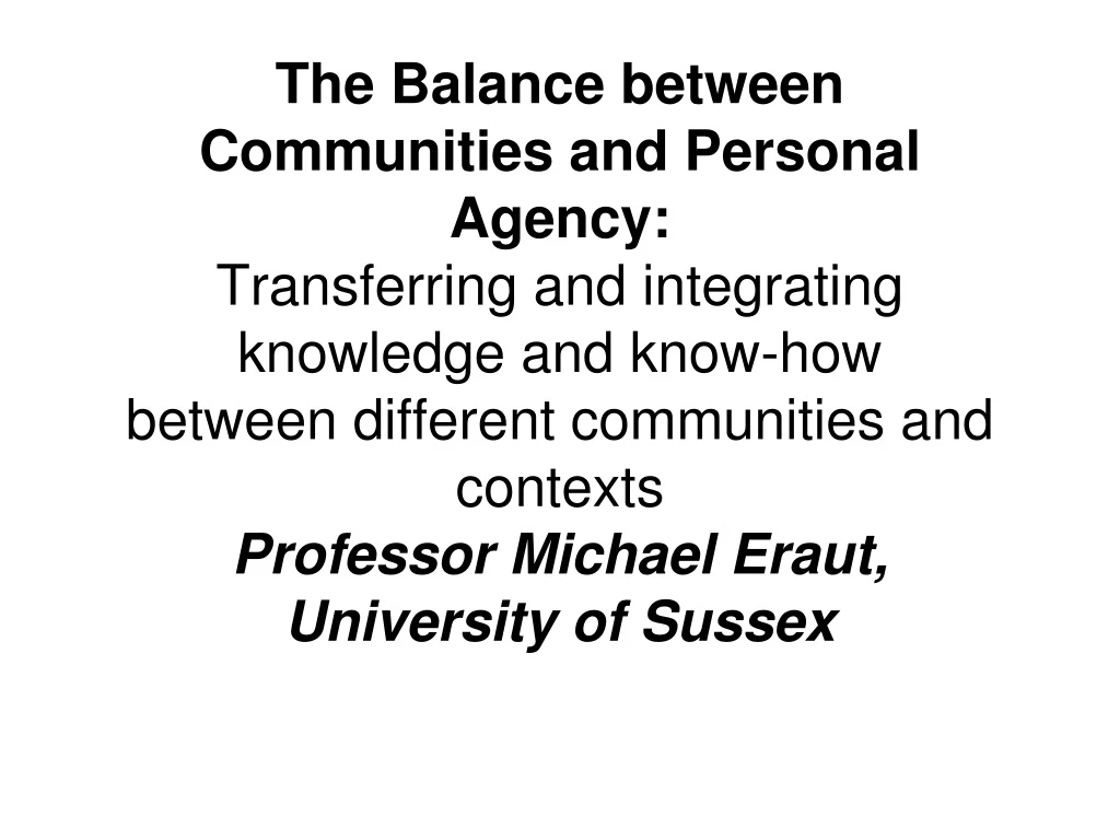the balance between communities and personal