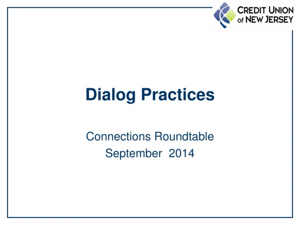 Dialog Practices