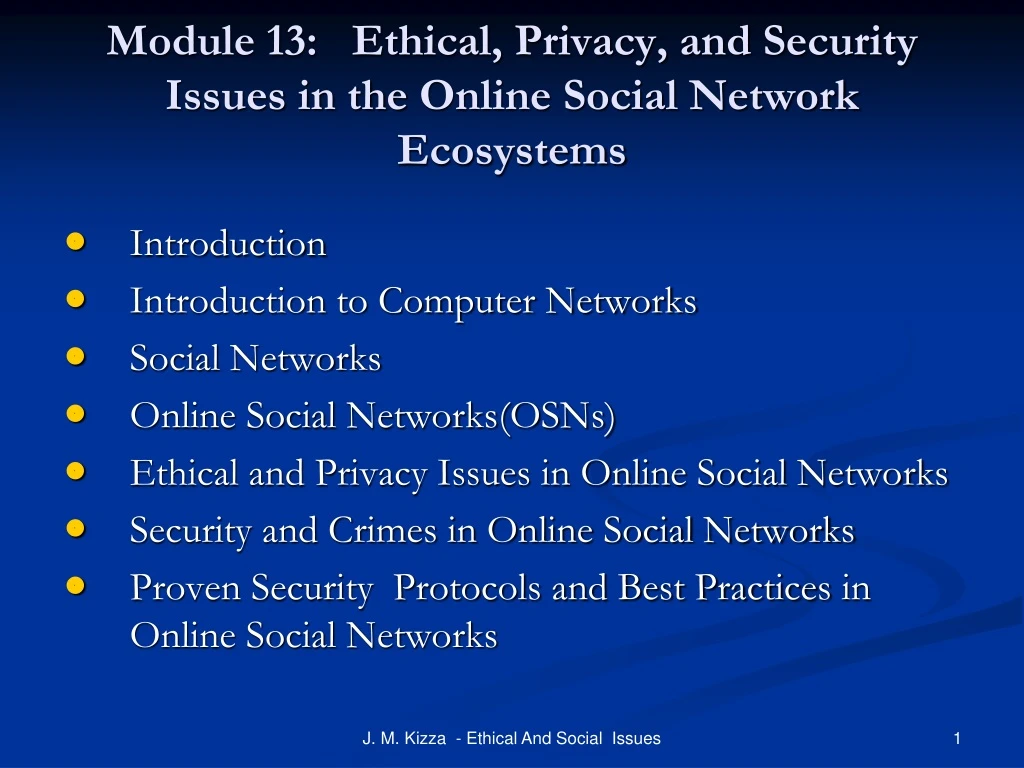 module 13 ethical privacy and security issues in the online social network ecosystems