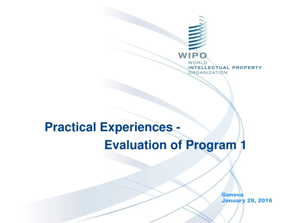 practical experiences evaluation of program 1