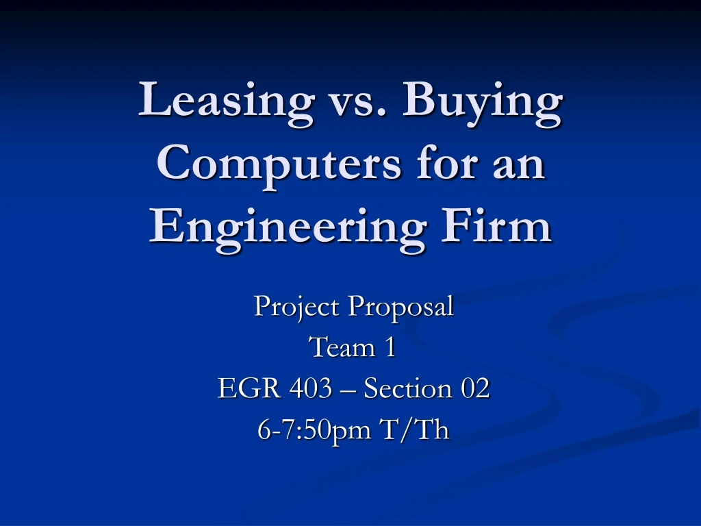 leasing vs buying computers for an engineering firm