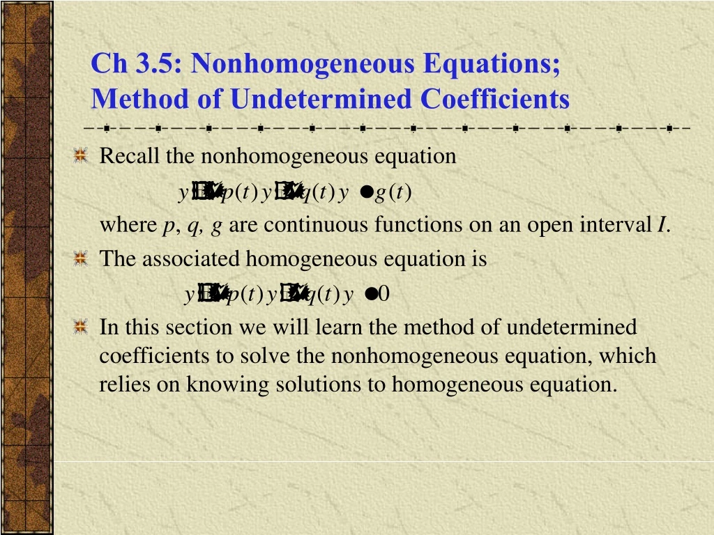 ch 3 5 nonhomogeneous equations method of undetermined coefficients