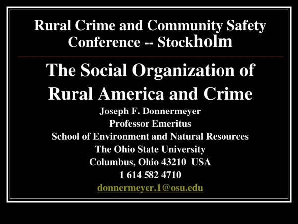 Rural Crime and Community Safety Conference -- Stock holm