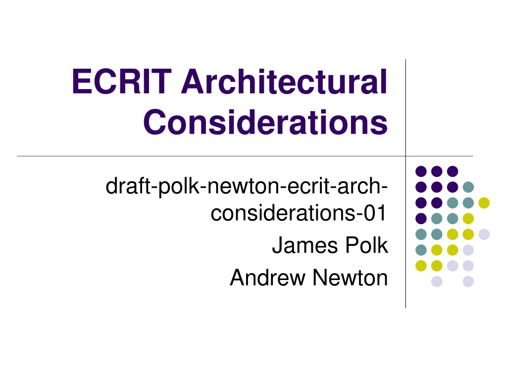 ecrit architectural considerations