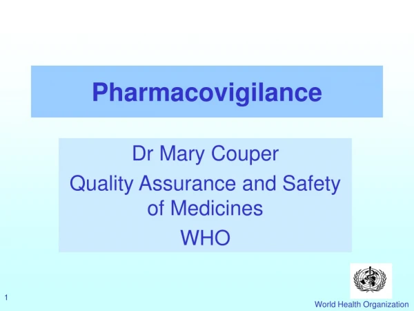 Pharmacovigilance