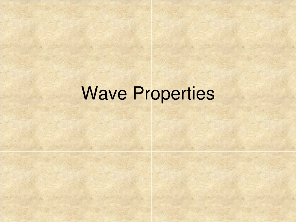 wave properties