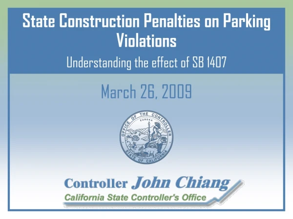 State Construction Penalties on Parking Violations Understanding the effect of SB 1407