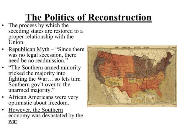 The Politics of Reconstruction