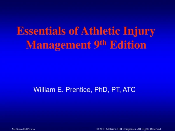 Essentials of Athletic Injury Management 9 th  Edition