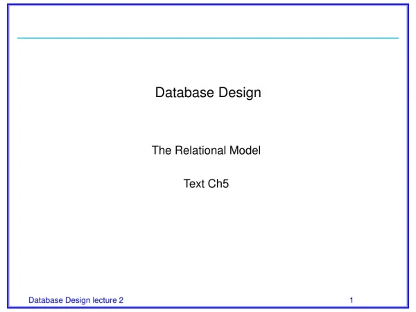 Database Design The Relational Model Text Ch5