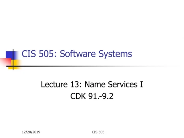 CIS 505: Software Systems