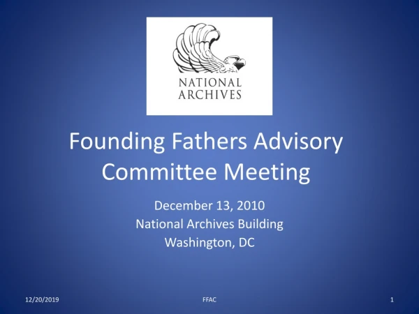 Founding Fathers Advisory Committee Meeting