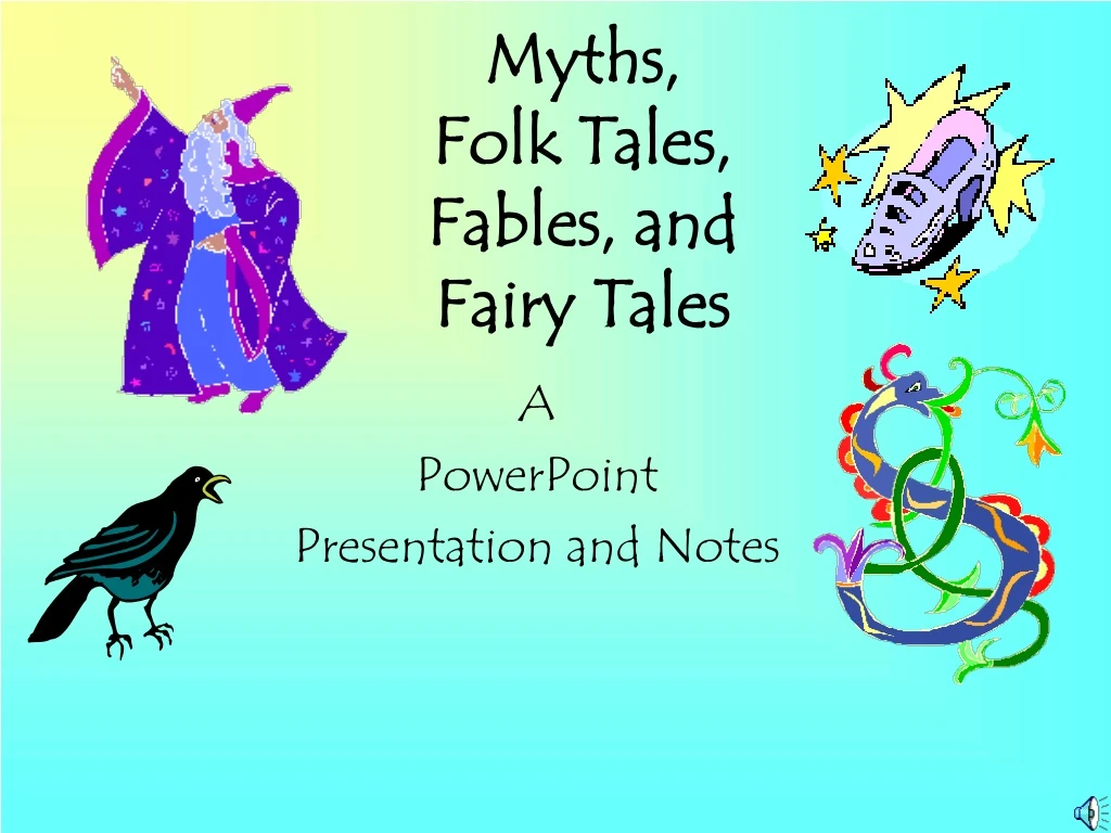 myths folk tales fables and fairy tales