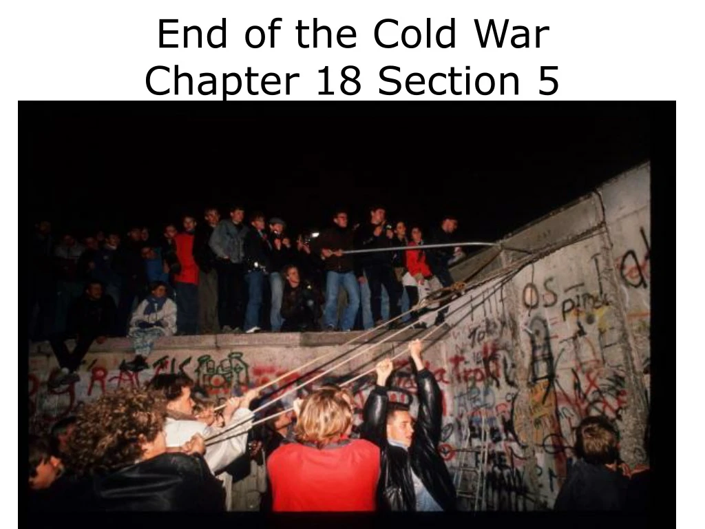 end of the cold war chapter 18 section 5