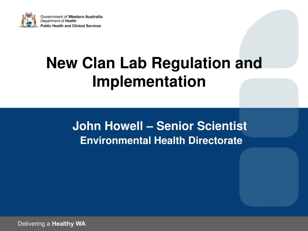 new clan lab regulation and implementation