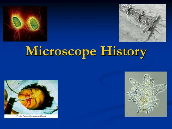 Microscope History