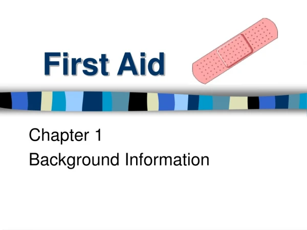 First Aid