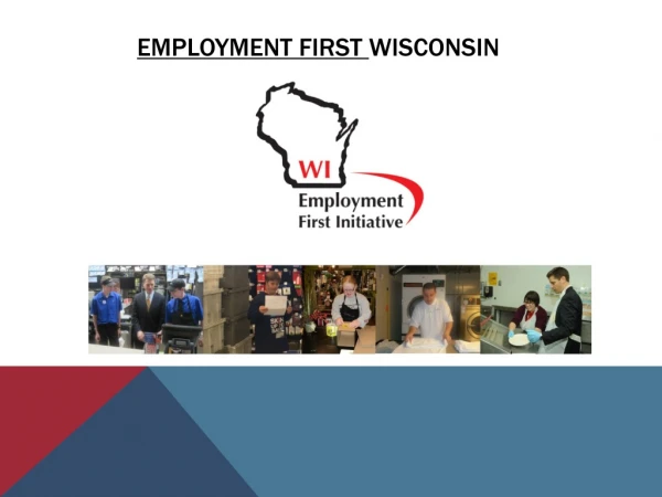 Employment First  Wisconsin