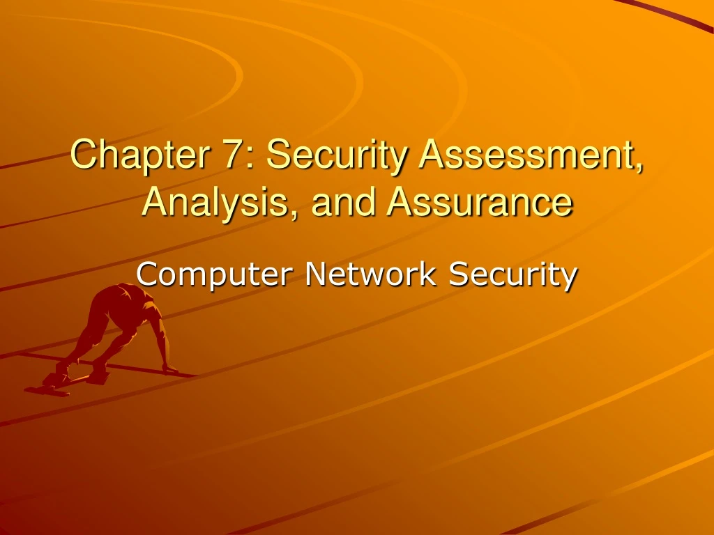 chapter 7 security assessment analysis and assurance
