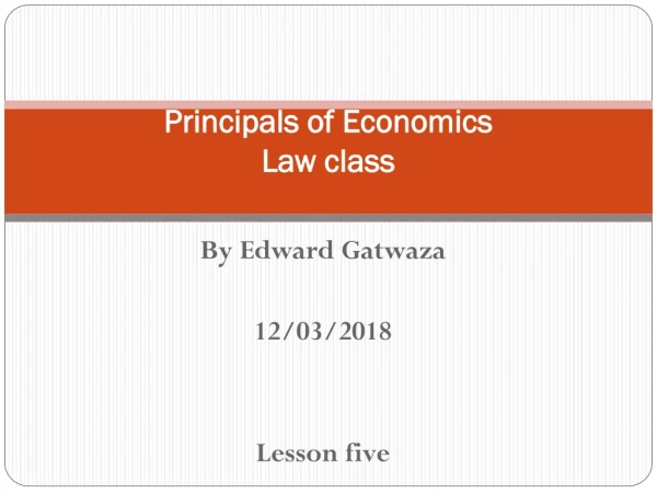 Principals of Economics  Law class