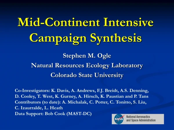 Mid-Continent Intensive Campaign Synthesis