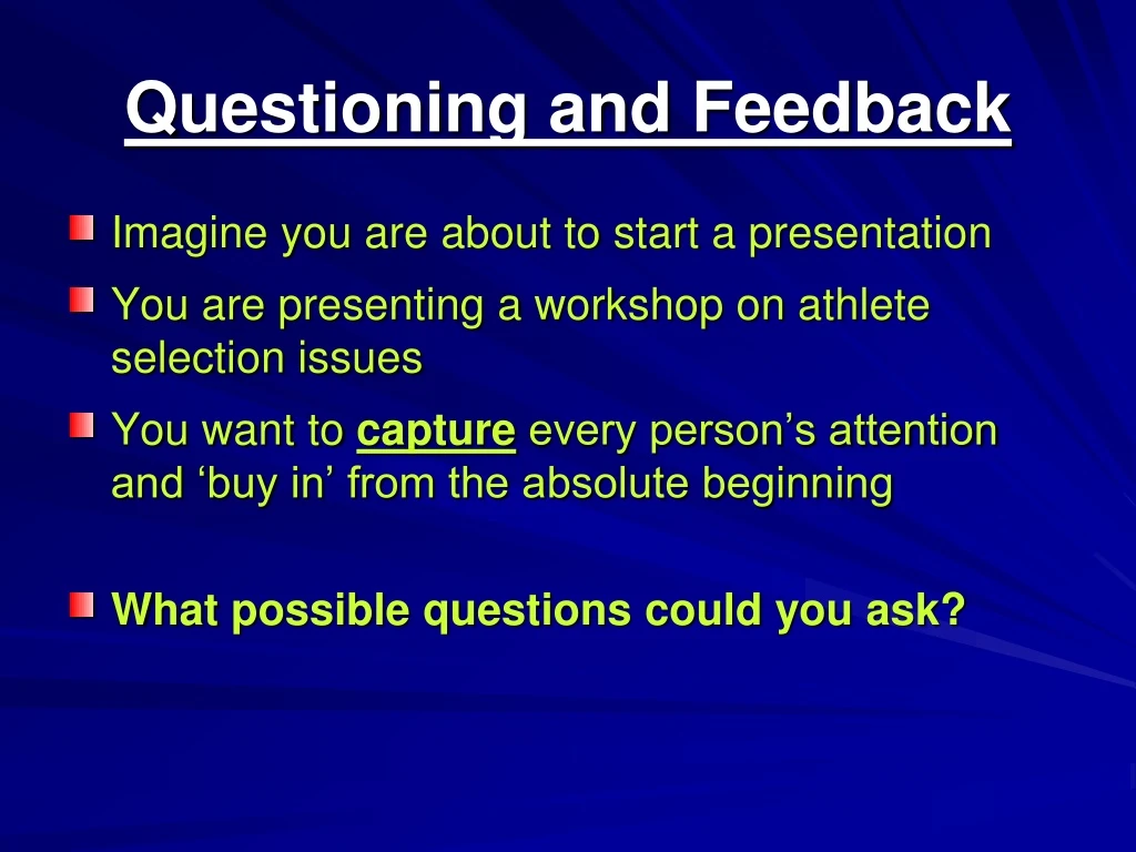 questioning and feedback