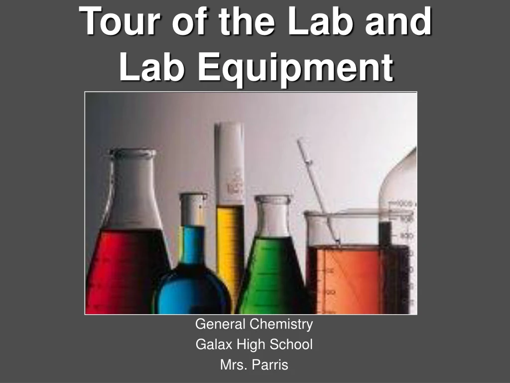 tour of the lab and lab equipment