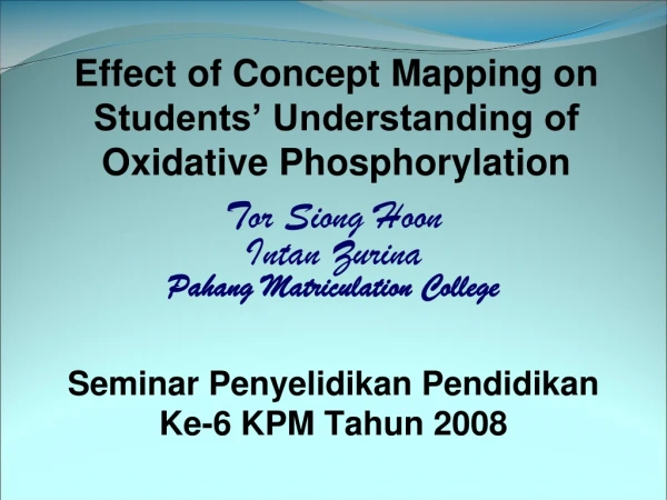 Effect of Concept Mapping on Students’ Understanding of  Oxidative Phosphorylation