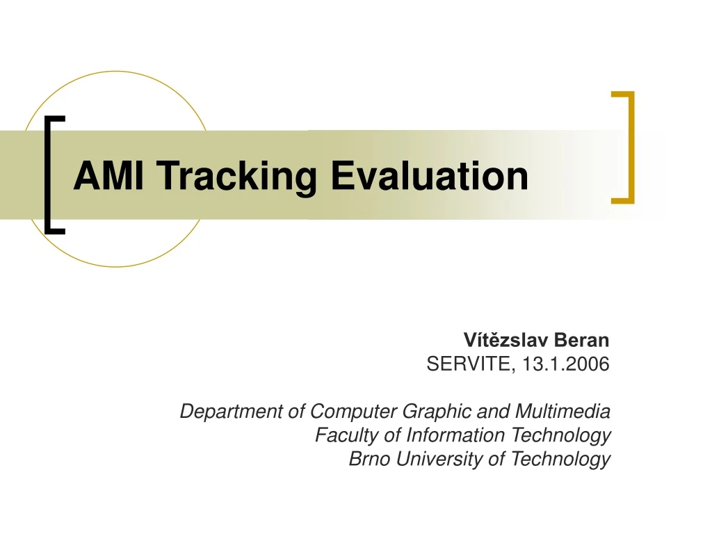 ami tracking evaluation