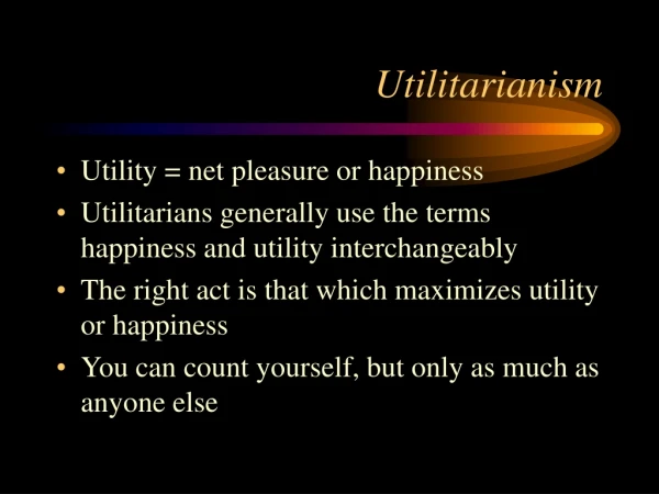 Utilitarianism