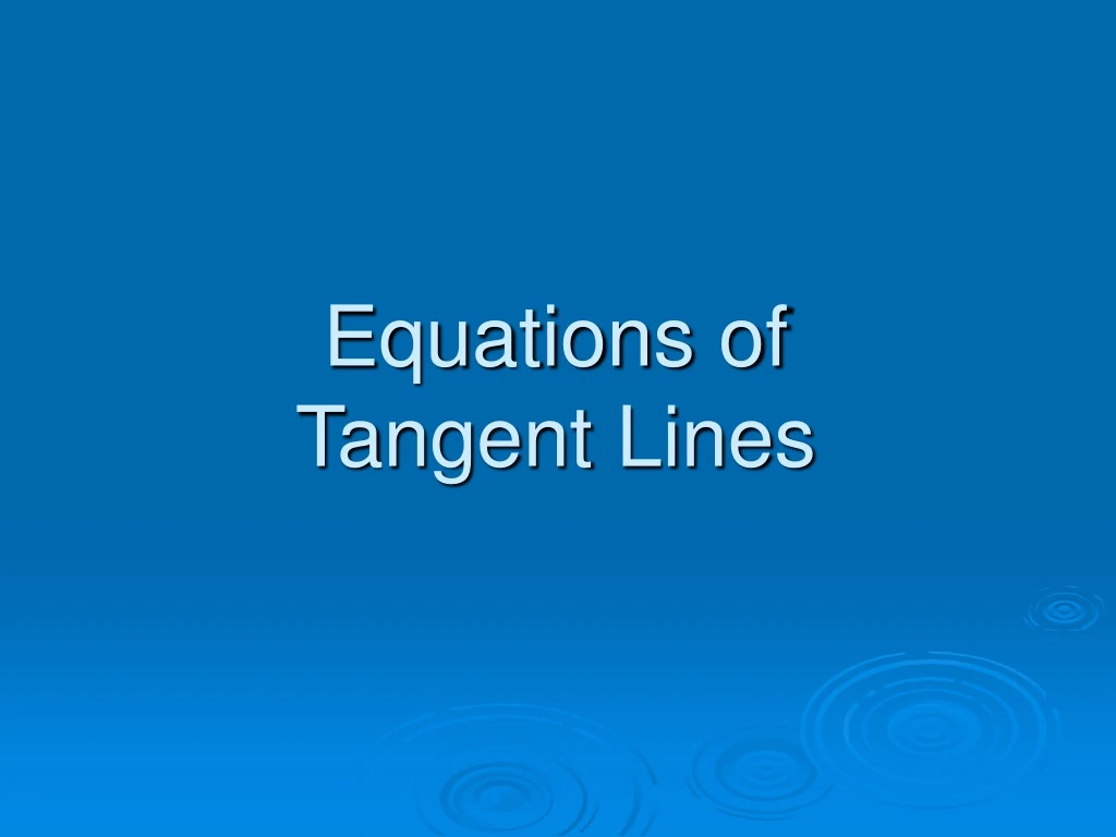 equations of tangent lines