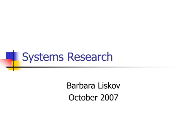 Systems Research
