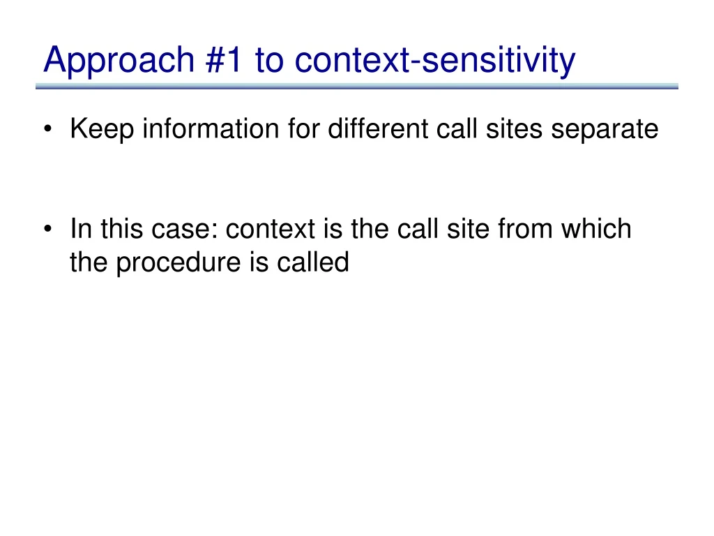 approach 1 to context sensitivity