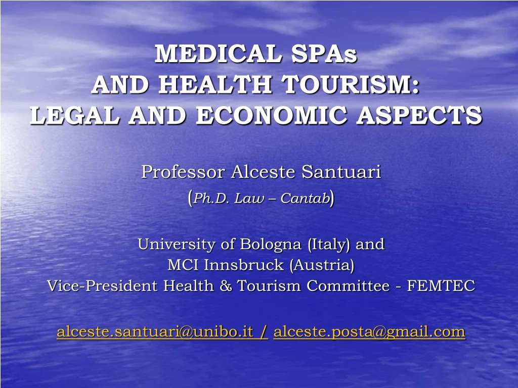 medical spas and health tourism legal and economic aspects