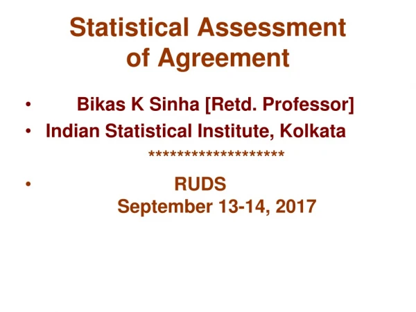 Statistical Assessment  of Agreement