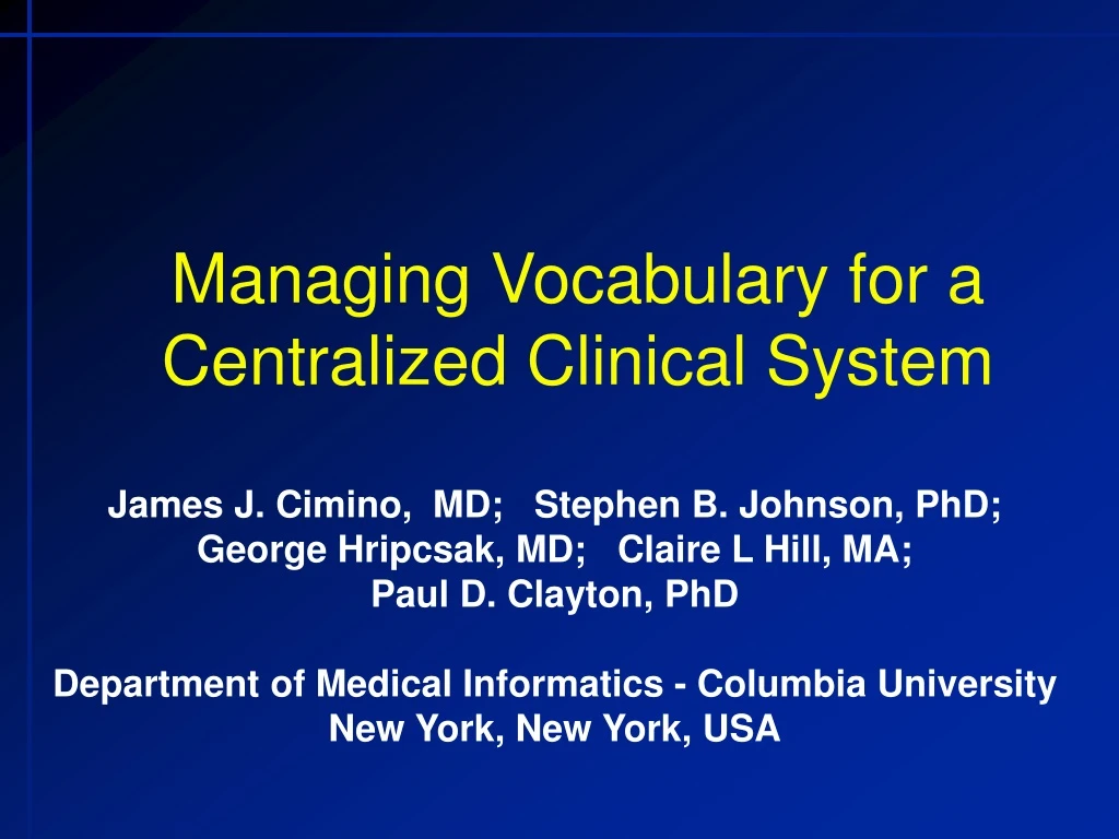 managing vocabulary for a centralized clinical system