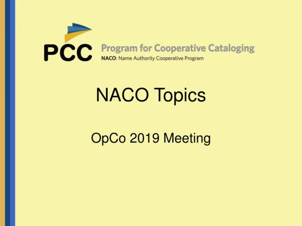 NACO Topics