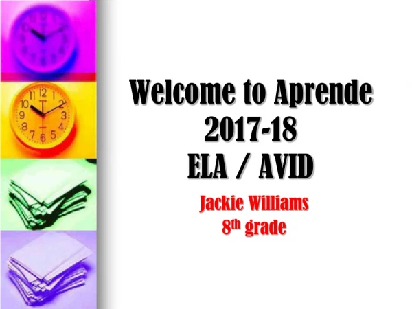 Welcome to  Aprende  2017-18 ELA / AVID