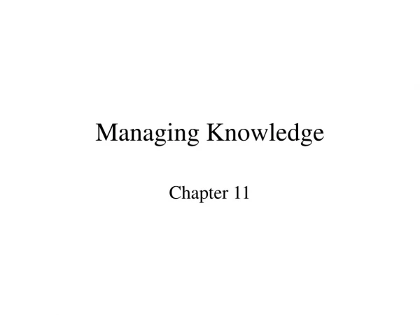 Managing Knowledge