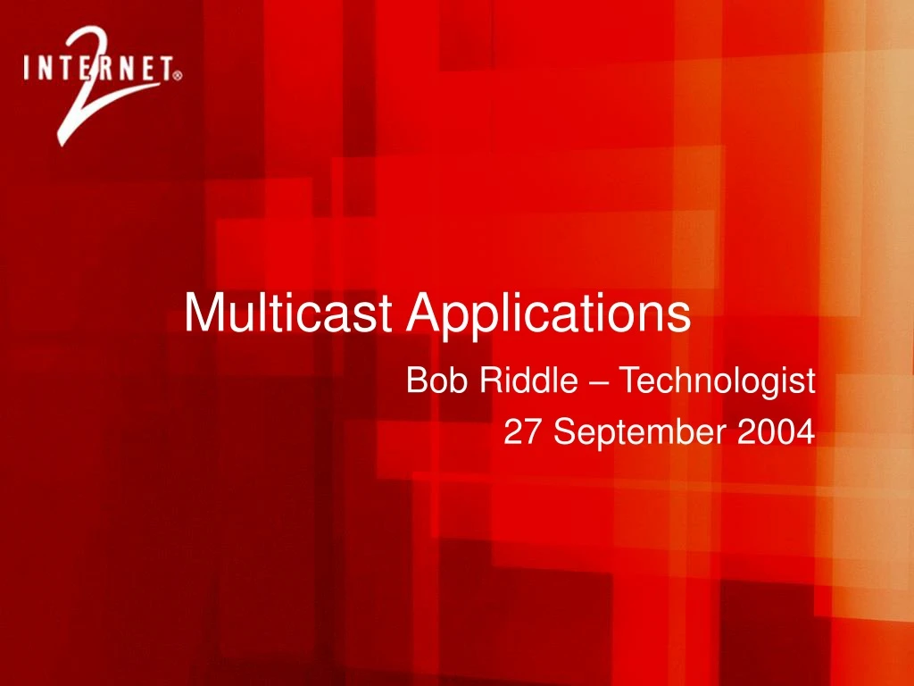 multicast applications