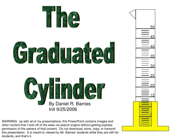 The  Graduated Cylinder