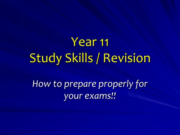 Year 11 Study Skills / Revision