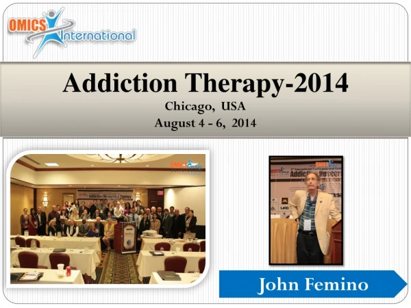 Addiction Therapy-2014 Chicago,  USA August 4 - 6,  2014