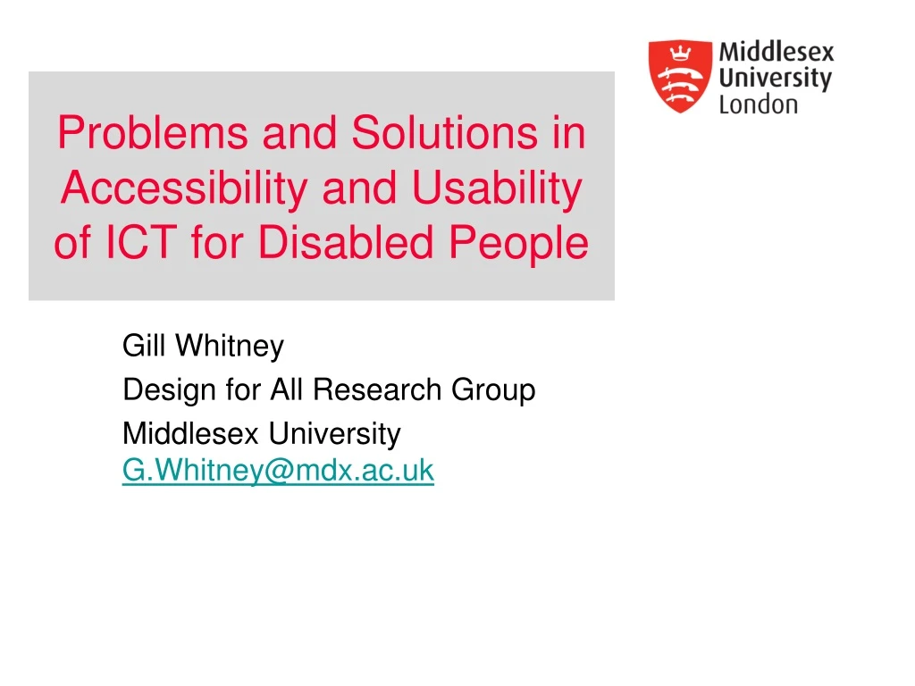 problems and solutions in accessibility and usability of ict for disabled people