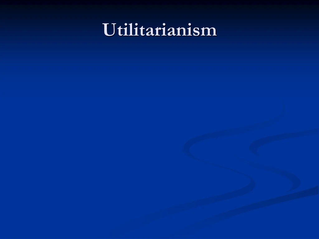 utilitarianism