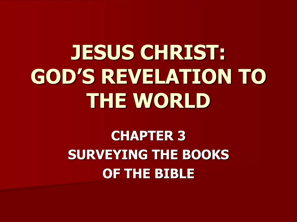 jesus christ god s revelation to the world