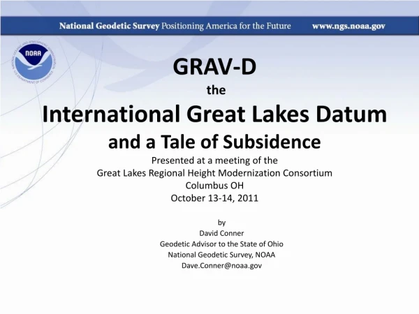 by David Conner Geodetic Advisor to the State of Ohio National Geodetic Survey, NOAA